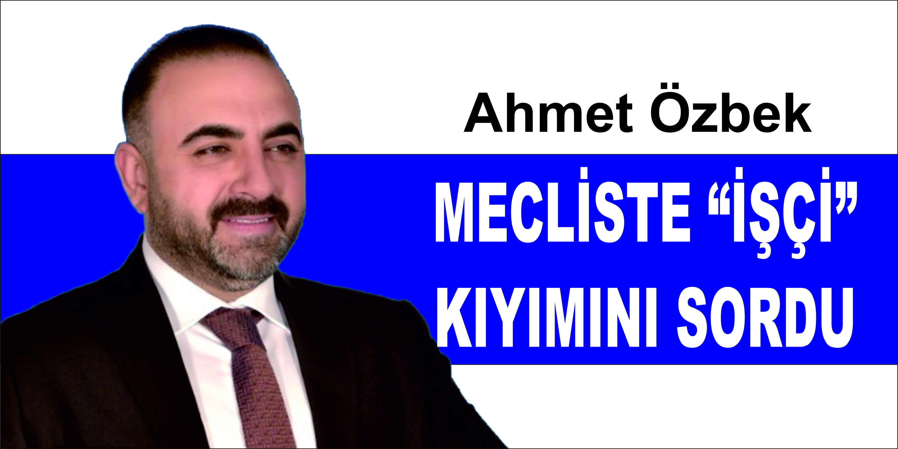 AHMET ÖZBEK