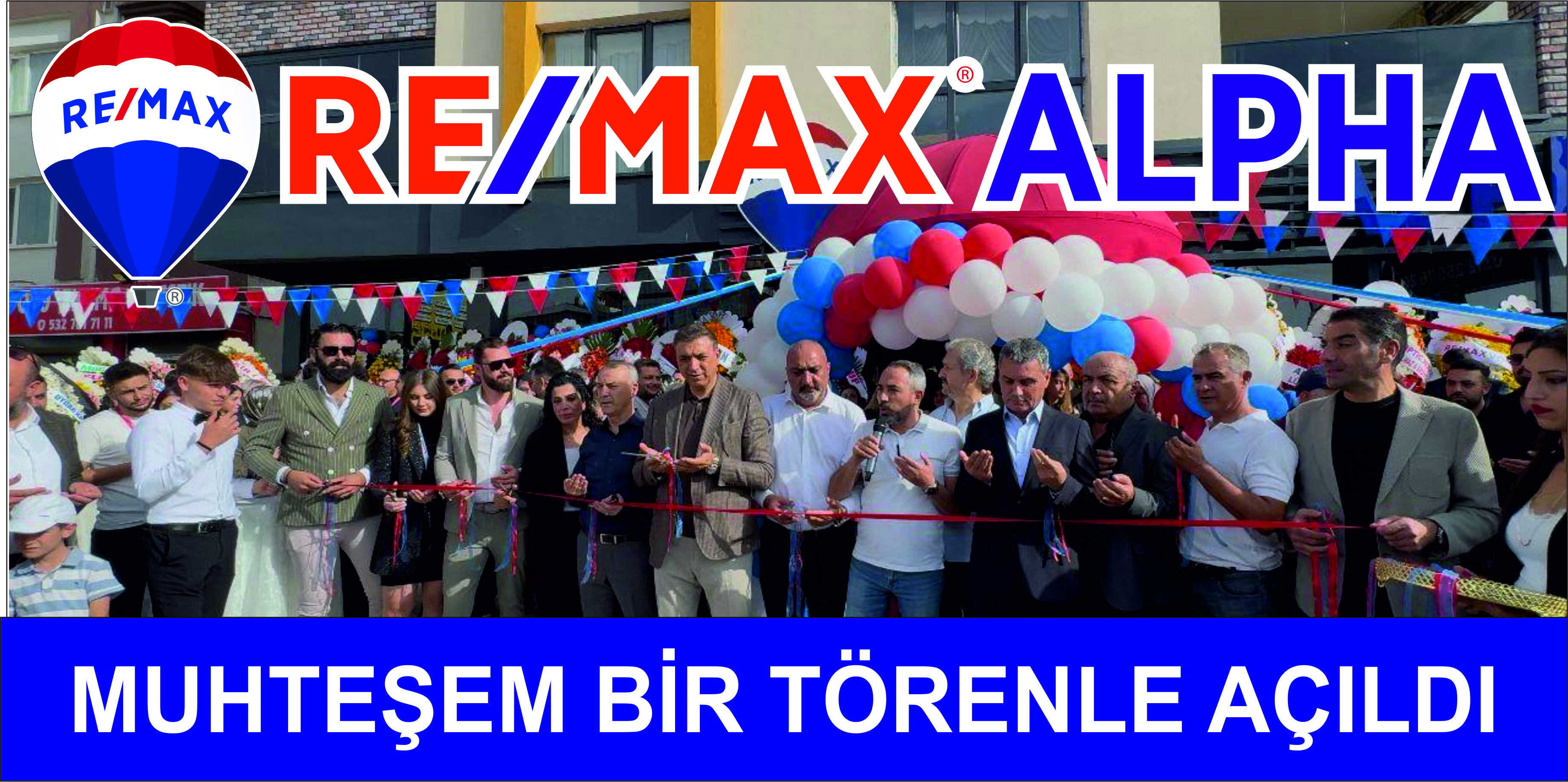 RE/MAX ALPHA AÇILDI