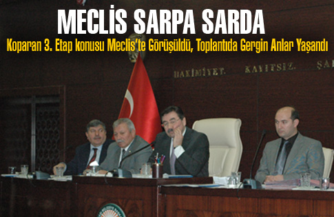 Meclis Sarpa Sardı