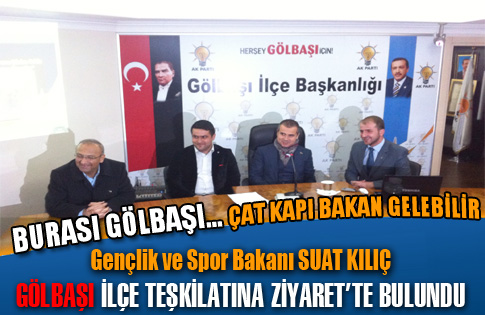 Bakan Kılıçtan ziyaret