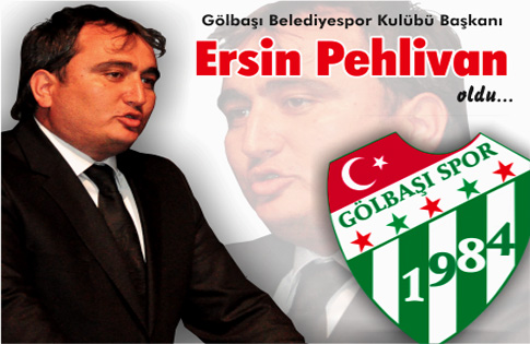 ERSİN PEHLİVAN YENİ BAŞKAN