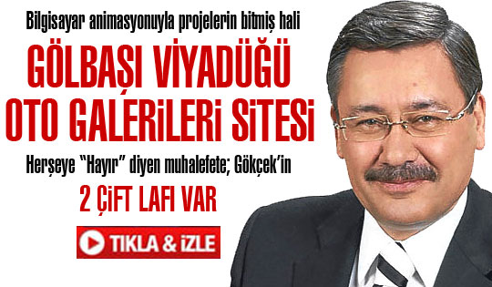 Gölbaşı için projeleri hazır