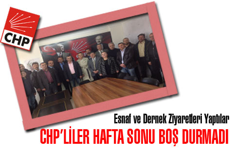 CHP SIKI ÇALIŞIYOR