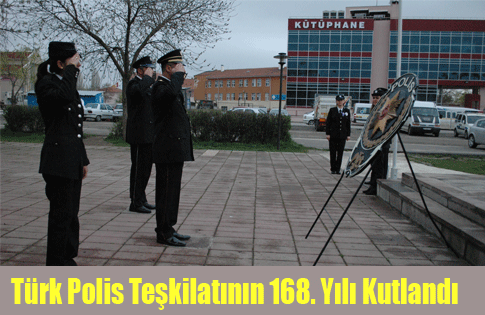 Türk Polis Teşkilatının 168. yılı kutlandı