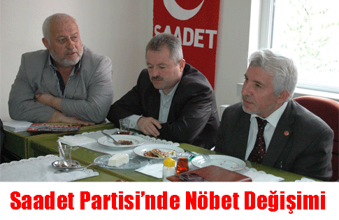 Saadet Partisinde Nöbet Değişimi