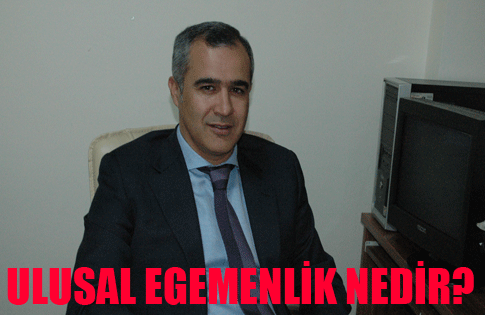 ULUSAL EGEMENLİK NEDİR?