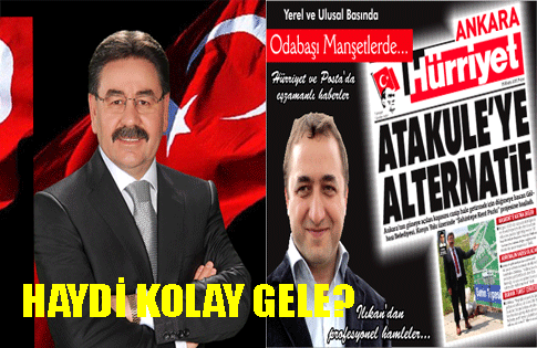 HAYDİ KOLAY GELE?