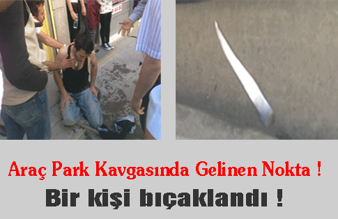 Park Kavgasında Bıçaklı Yaralama !