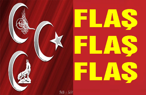 FLAŞ FLAŞ FLAŞ?