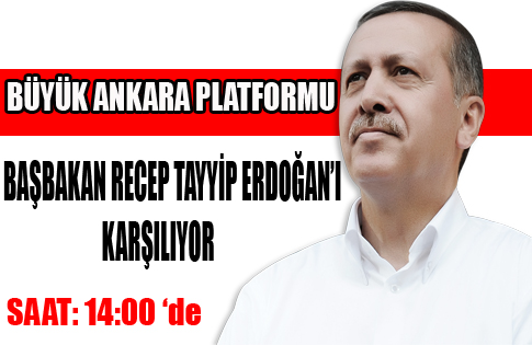 Ankaralılar Başbakan Recep Tayyip Erdoğanı Karşılıyor