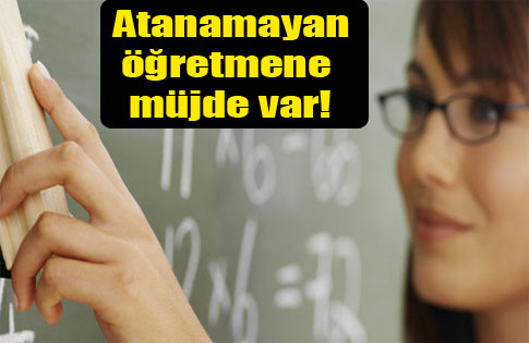 Atanamayan öğretmene müjde var!