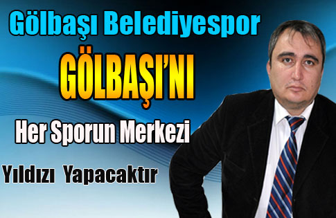 Gölbaşı Belediyespor Başkanı Ersin Pehlivan Açıklaması