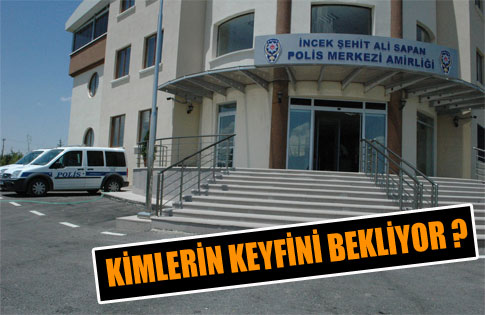 İncek Polis Merkezi’nin Hali Ne Olacak ?