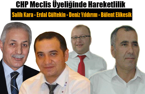 CHP Meclis Üyeliğinde Hareketlilik Başladı