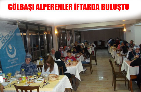 GÖLBAŞI ALPERENLER İFTARDA BULUŞTU