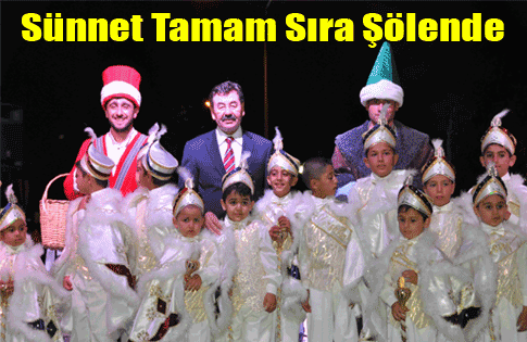 Sünnet tamam sıra şölende