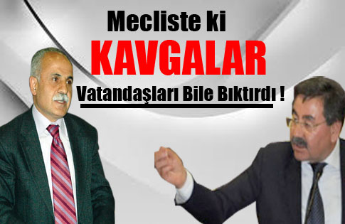 Meclis Kavgaları Artık Bıktırdı !