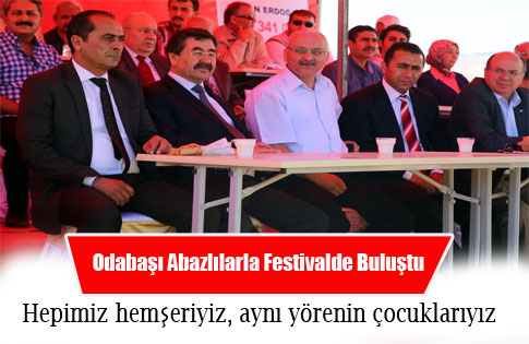 Başkan Yakup Odabaşı, Abazlılar ile festivalde buluştu