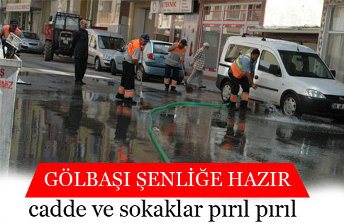 GÖLBAŞI ŞENLİĞE HAZIR