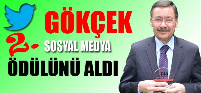 BAŞKAN GÖKÇEK'E İKİNCİ KEZ DÜNYA SOSYAL MEDYA ÖDÜLÜ