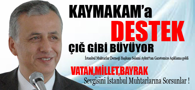 "Kaymakam'ın Bayrak Sevgisi Hiç Bir Şey ile Ölçülemez"