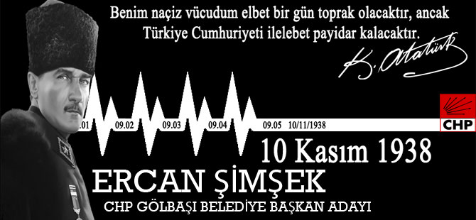 ERCAN ŞİMŞEK'TEN 10 KASIM ANMASI