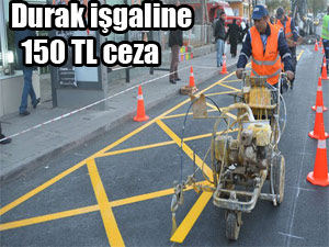 Durak işgaline 150 TL ceza