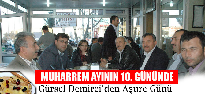 Gürsel Demirci'den Aşure İkramı