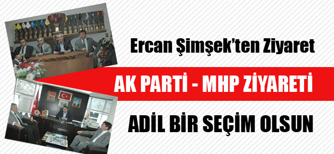 Ercan Şimşek'ten Ziyaret