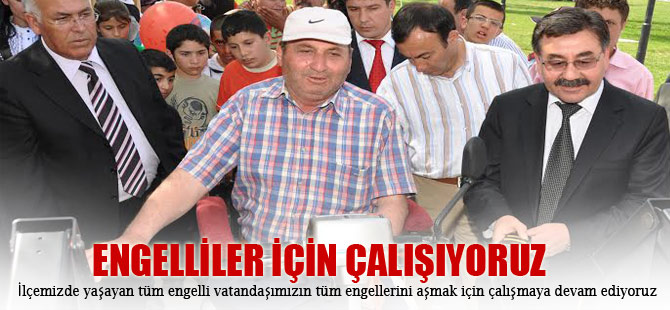 Engelliler İçin Çalışıyoruz