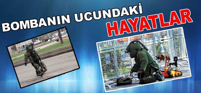 BOMBANIN UCUNDAKİ HAYATLAR