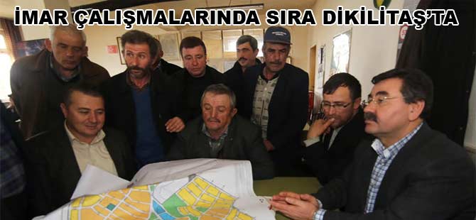 İMARDA SIRA DİKİLİTAŞ'TA