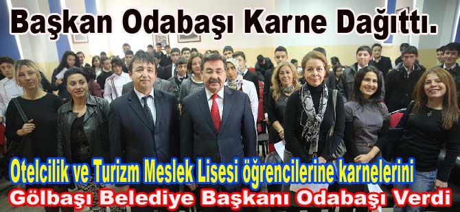 Başkan Odabaşı öğrencilere karne dağıttı