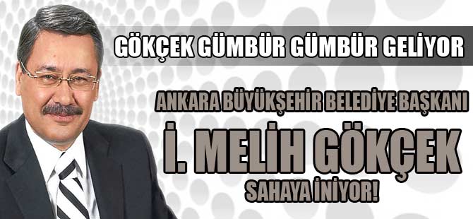 GÖKÇEK, GÜMBÜR GÜMBÜR  SAHAYA İNİYOR