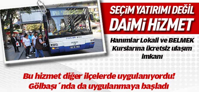 ÜCRETSİZ SERVİS İMKANI