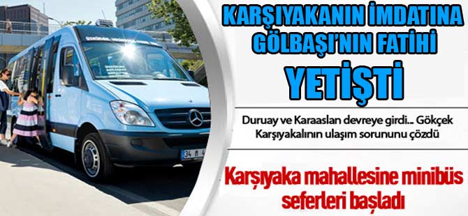 KARŞIYAKA'NIN İMDATINA GÖLBAŞI'NIN FATİHİ YETİŞTİ