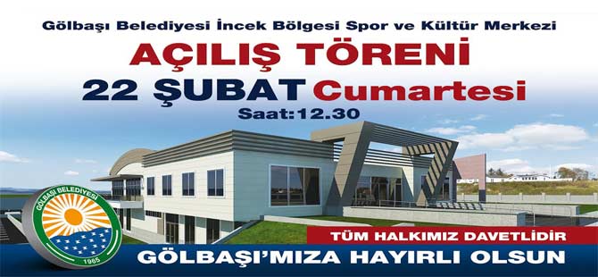 İncek Spor ve Kültür Merkezi açılıyor