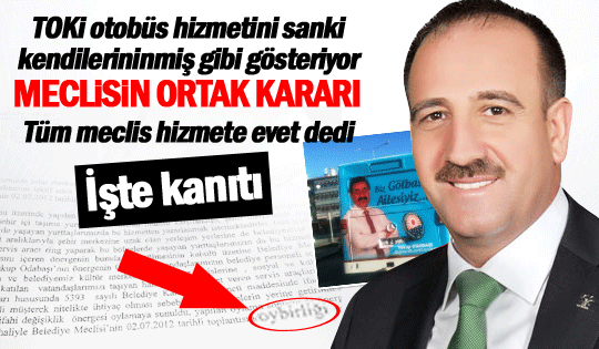 TOKİ'YE OTOBÜSÜ KENDİSİ GETİRMİŞ GİBİ KONUŞUYOR