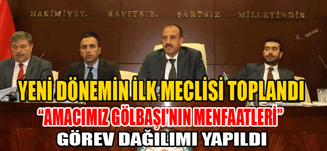 İŞTE İLK MECLİS TOPLANTISI