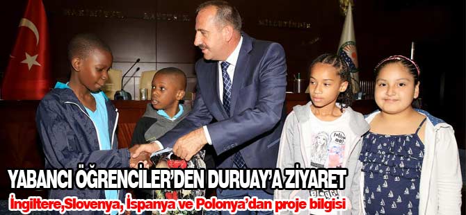 Yabancı öğrencilerden Duruay'a ziyaret