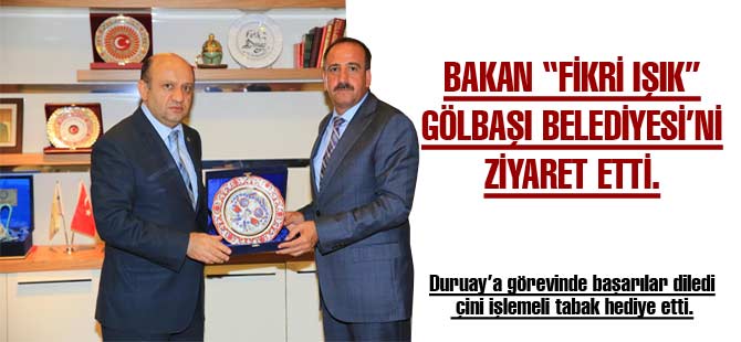 Bakan'dan Gölbaşı Belediyesini Ziyaret