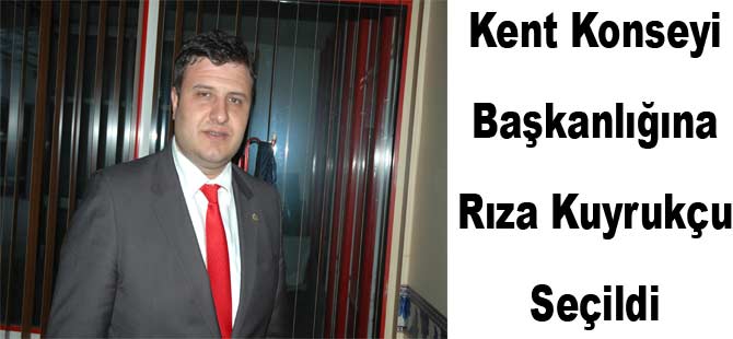 AK Parti Belediye Meclis Üyesi Rıza Kuyrukçu, Gölbaşı Kent Konseyi başkanı oldu