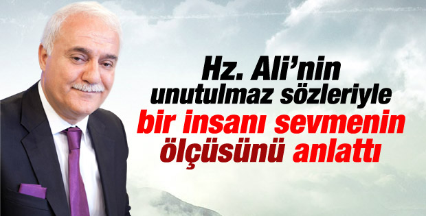 Nihat Hatipoğlu sevginin ölçüsünü anlattı