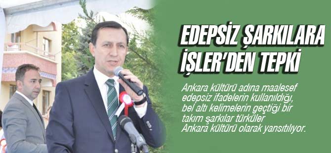 Edepsiz Şarkıları İşler Tepki Gösterdi