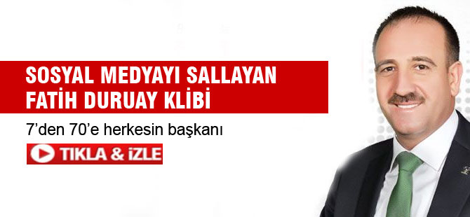 Fatih Duruay'a Özel Klip