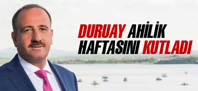 Duruay Ahilik Haftasını Kutladı