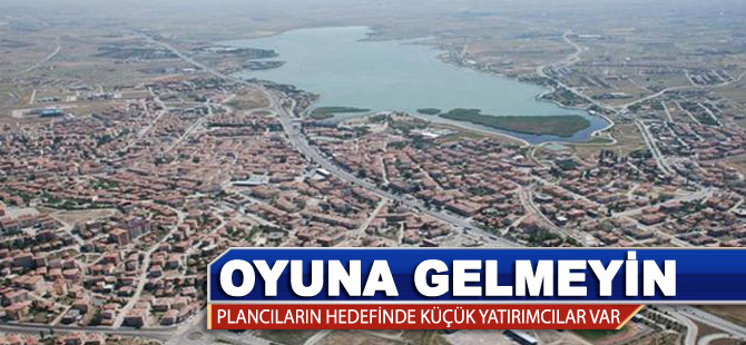 Oyuna Gelmeyin!