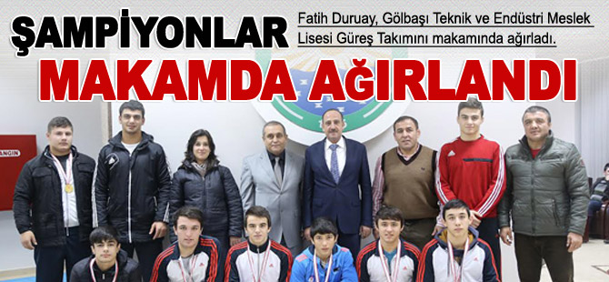 Şampiyonlar Makamda Ağırlandı!