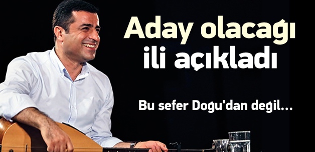 Hangi ilden aday olacağını açıkladı!