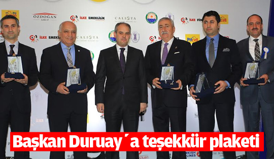 Başkan Duruay'a teşekkür plaketi